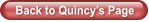 Back to Quincys Page